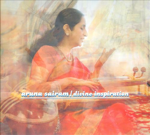 Album of Aruna Sairam - Divine Inspiration