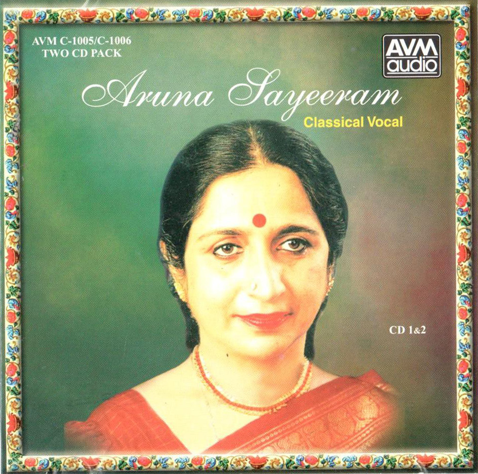 Album of Aruna Sairam - Aruna Sairam Classical Vocal - 2 CD Pack